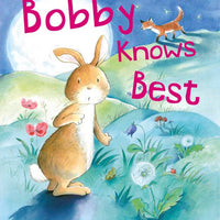 Bobby Knows Best Picture Book - Anilas UK