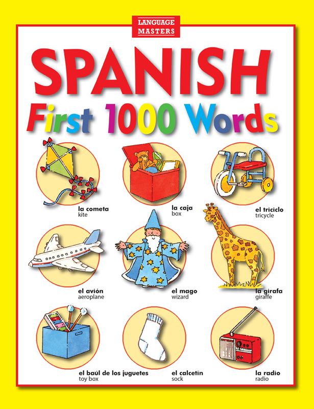 Spanish First 1000 Words - Anilas UK