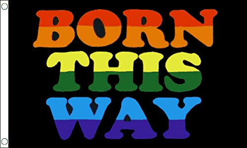 Born This Way Premium Quality Flag (5ft x 3ft) - Anilas UK