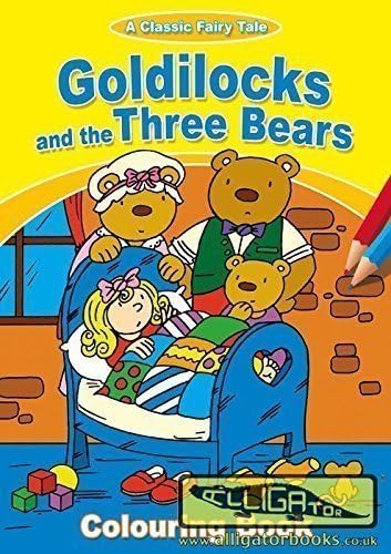 Goldilocks And The Three Bears Colouring Book. - Anilas UK