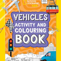 Vehicles Activity and Colouring Book (National Geographic Kids)