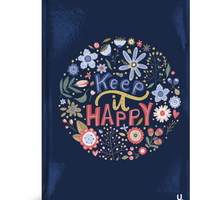 Inspirational Quote "Keep It Happy" A5 Notebook - Anilas UK