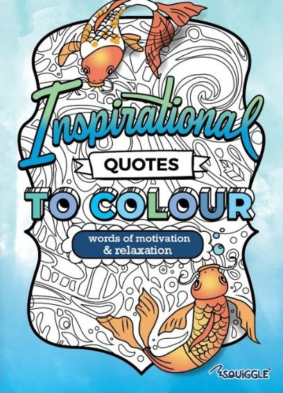 Inspirational Quotes to Colour - Anilas UK