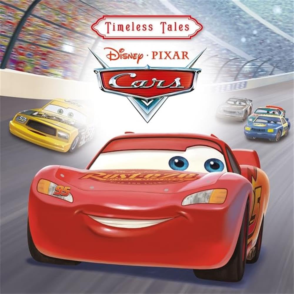 Disney Pixar: Cars Timeless Tales Storybook cover with vibrant Lightning McQueen illustration for children 3+