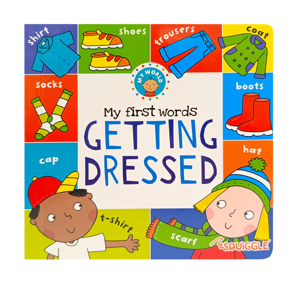 My First Words Getting Dressed