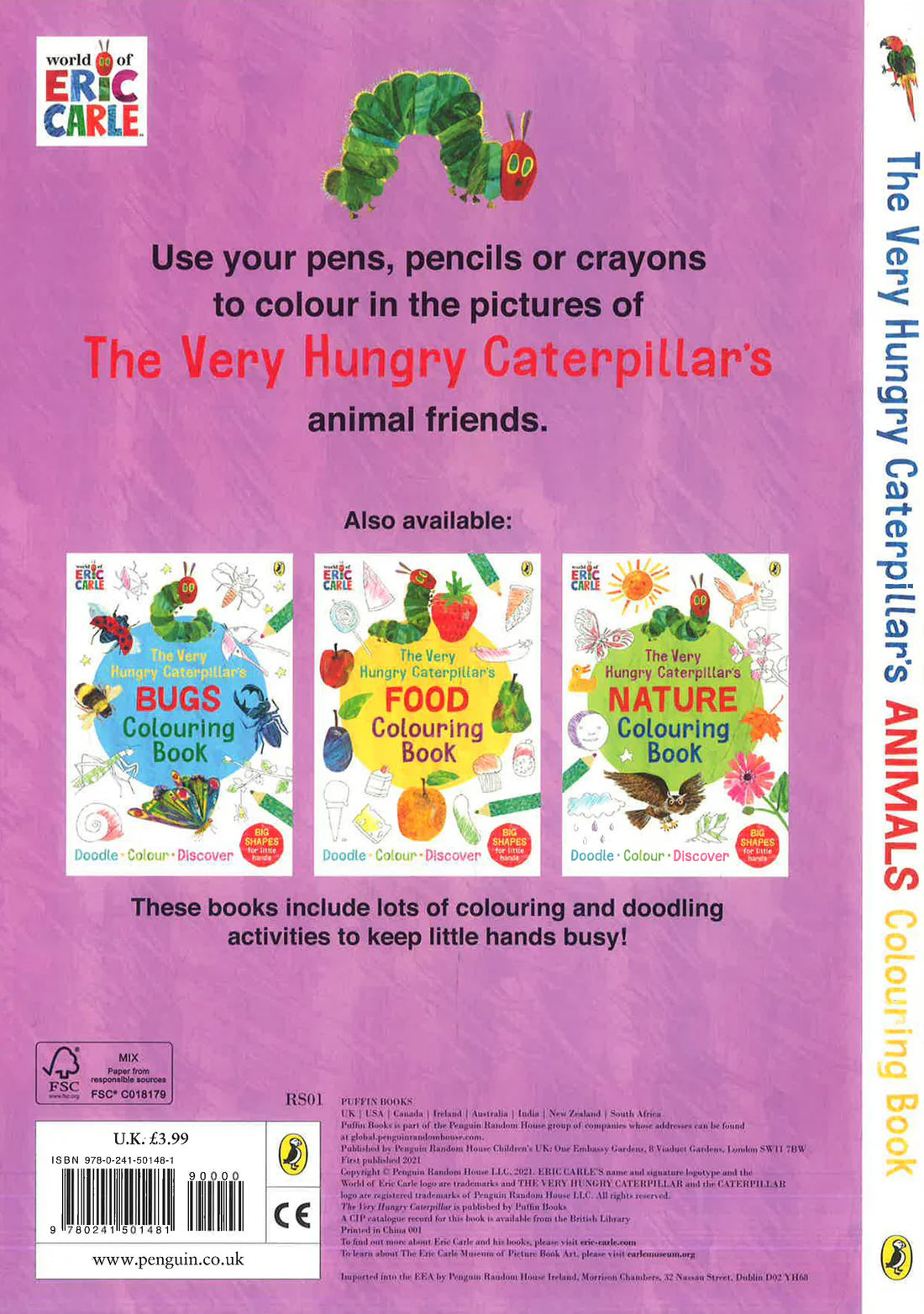 Interior spread of The Very Hungry Caterpillar Animals Colouring Book revealing animal scenes with big outlines ready for children's creative strokes