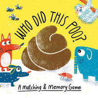 Who Did This Poo?: A Matching & Memory Game - Anilas UK