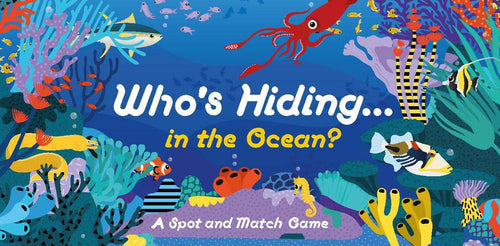 Who's Hiding in the Ocean? : A Spot and Match Game - Anilas UK