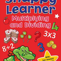 Snappy Learner Multiplying and Dividing Ages 6-8 - Anilas UK