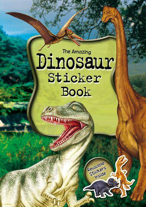 The Amazing Dinosaur Sticker Book - Anilas UK